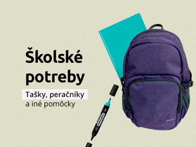 Školské potreby, pomôcky, tašky a peračníky Školské potreby, pomôcky, tašky a peračníky
